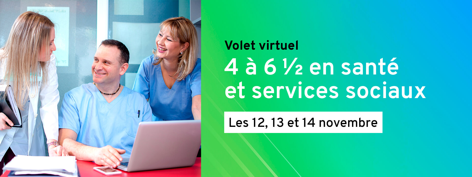 4 à 6½ de recrutement en santé et services sociaux